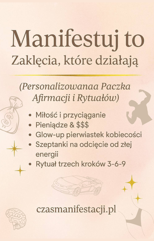 Manifestuj to: Zaklęcia które działają (Personalizowana Paczka Afirmacji i Rytuałów)